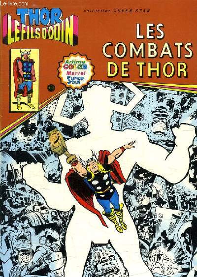 THOR LE FILS D ODIN. LES COMBATS DE THOR.