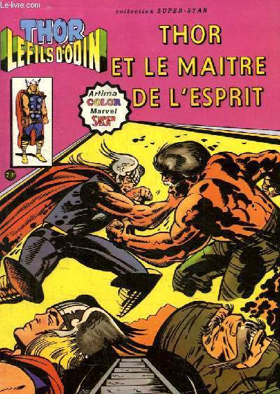 THOR LE FILS D ODIN. THOR ET LE MAITRE DE L ESPRIT.