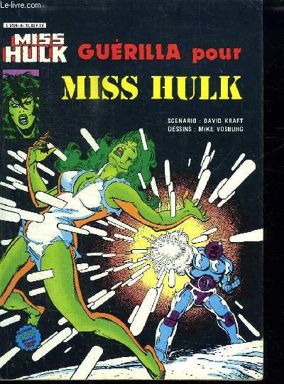 MISS HULK GUERILLA POUR MISS HULK. N 8.