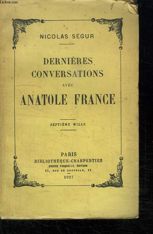 DERNIERES CONVERSATIONS AVEC ANATOLE FRANCE.