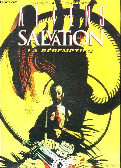 ALIENS SALVATION. LA REDEMPTION.
