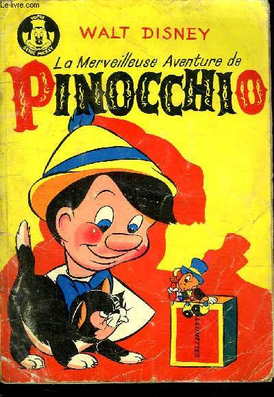 LA MERVEILLEUSE AVENTURE DE PINOCCHIO.