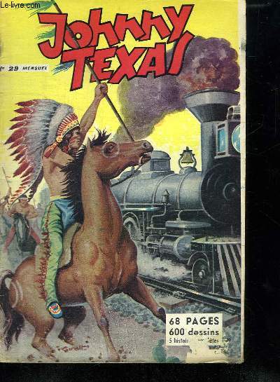 JOHNNY TEXAS N 29. LA PISTE DES SIOUX.