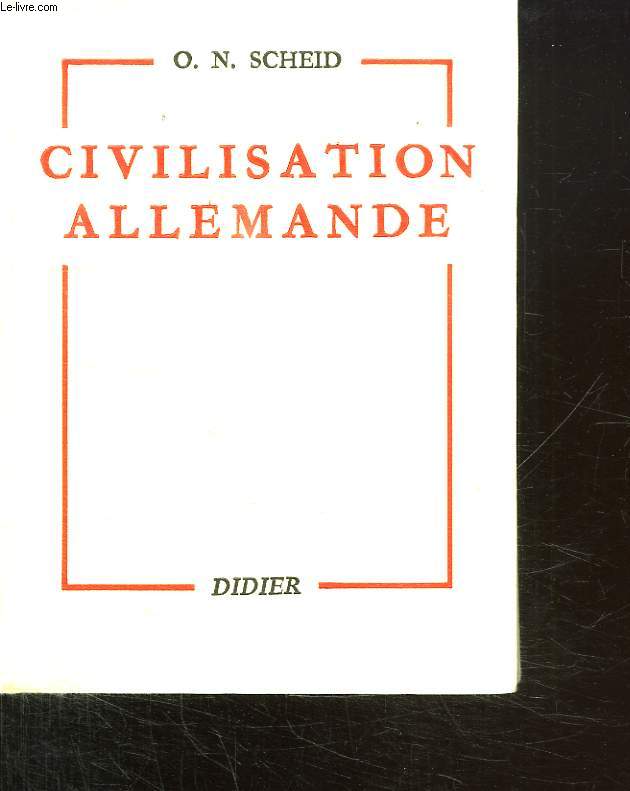 CIVILISATION ALLEMANDE. BACCALAUREAT. GRANDES ECOLES. PROPEDEUTIQUE.
