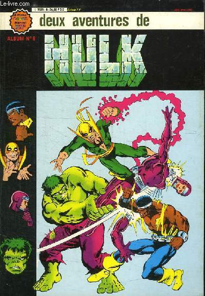 DEUX AVENTURES DE HULK ALBUM N 6.