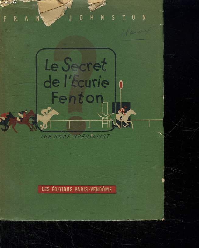 LE SECRET DE L ECURIE FENTON.