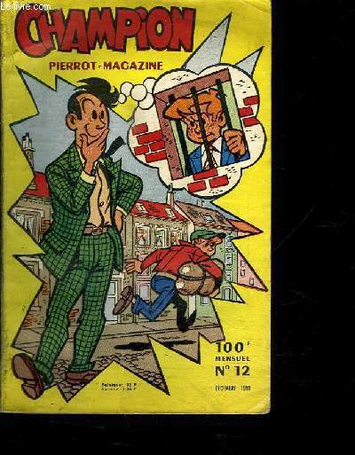 CHAMPION. PIERROT MAGAZINE N 12. LE MUSICIEN APPELLE AU SECOURS.