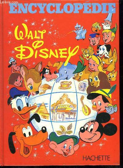 ENCYCLOPEDIE WALT DISNEY.