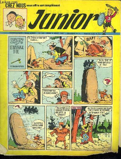 JUNIOR N 32. 9 AOUT 1962. JEROME DANS LE TOMAHAWK D OR.