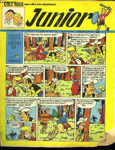 JUNIOR N 34. JEUDI 23 AOUT 1962. JEROME DANS LE TOMAHAWK D OR.