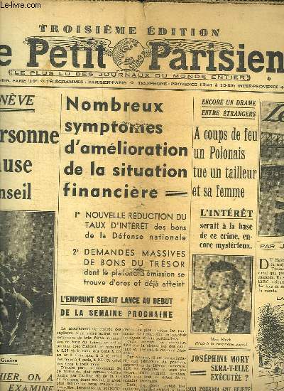 LE PETIT PARISIEN DU JEUDI 12 MAI 1938. SOMMAIRE: UN COUP D ETAT FASCISTE. LA BELGIQUE MENACEE D UNE CRISE. LE NEGUS EN PERSONNE PLAIDERA SA CAUSE A LA BARRE DU CONSEIL.