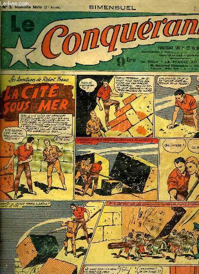 LE CONQUERANT N 3. 2 EM ANNEE. LES AVENTURES DE ROBERT FRANC. LA CITE SOUS LA MER.