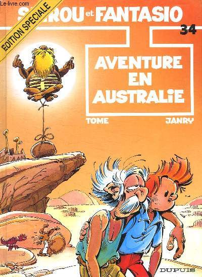 SPIROU ET FANTASIO N 34. AVENTURE EN AUSTRALIE.