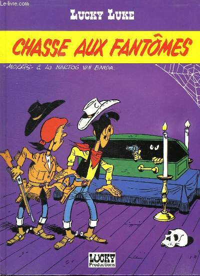 LUCKY LUKE. CHASSE AUX FANTOMES.