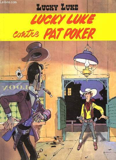 LUCKY LUKE CONTRE PAT POKER.