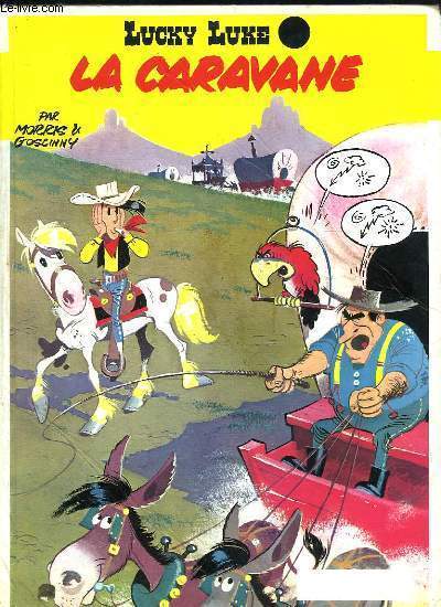 LUCKY LUKE. LA CARAVANE.