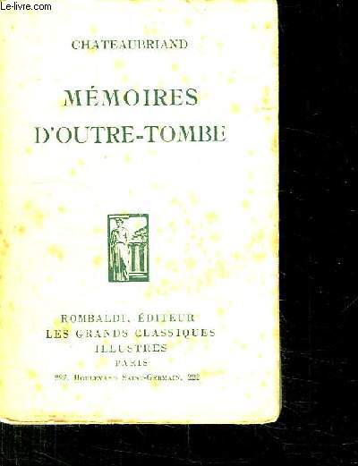 MEMOIRES D OUTRE TOMBE.