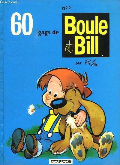 BOULE ET BILL N 2. 60 GAGS DE BOULE ET BILL.