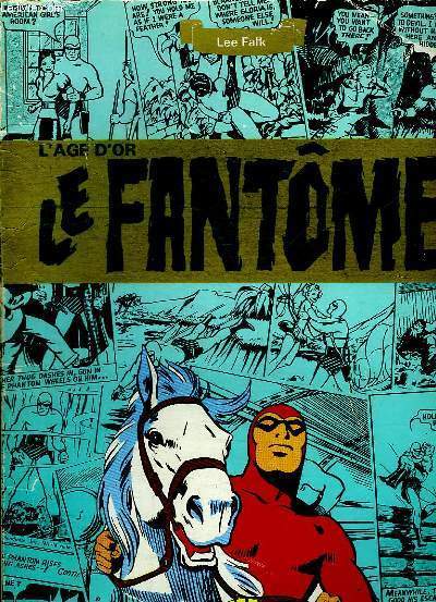 L AGE D OR LE FANTOME. TOME 3.