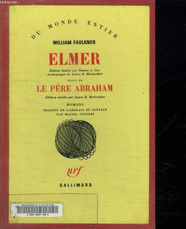 ELMER SUIVI DE LE PERE ABRAHAM.