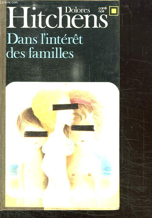 DANS L INTERET DES FAMILLES.
