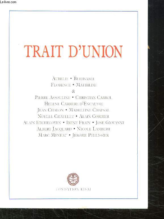 TRAIT DUNION.