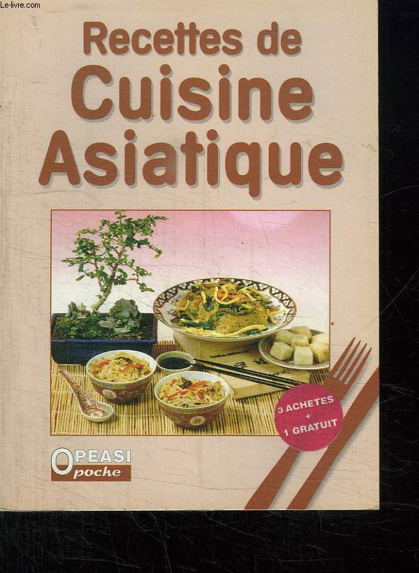 RECETTES DE CUISINE ASIATIQUE.