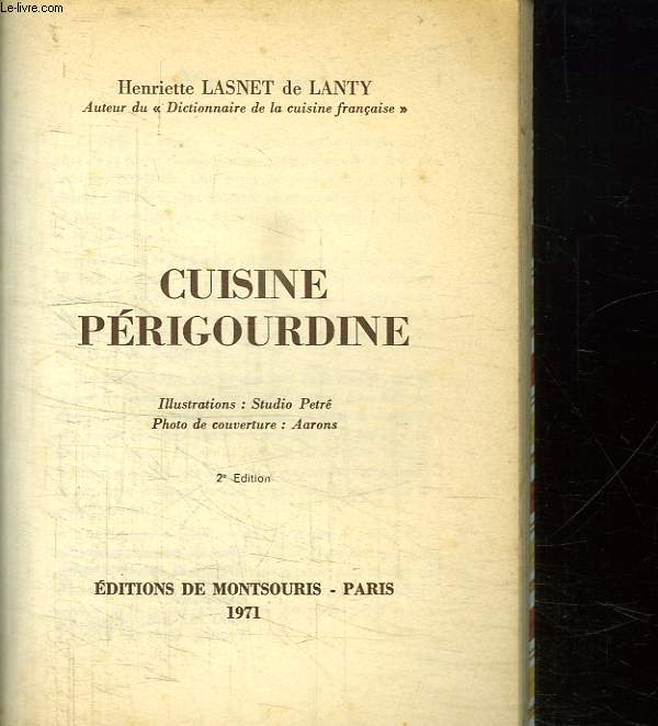 CUISINE PERIGOURDINE. 2 EM EDITION.