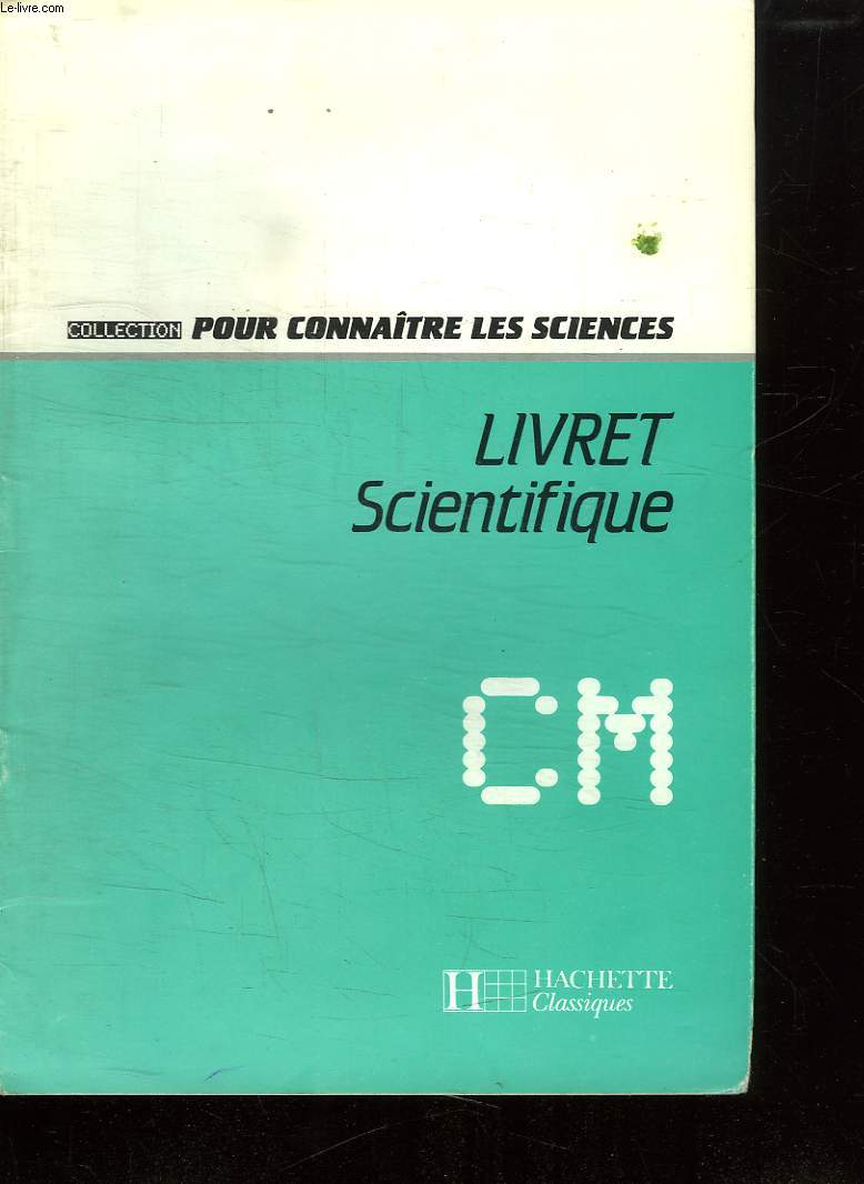LIVRET SCIENTIFIQUE CM.