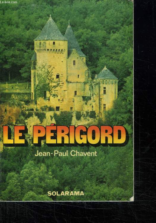 LE PERIGORD.