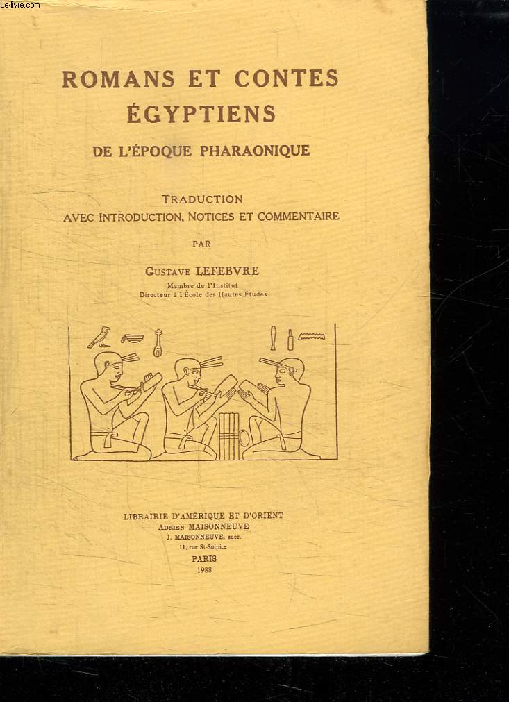 ROMANS ET CONTES EGYPTIENS DE L EPOQUE PHARAONIQUE.