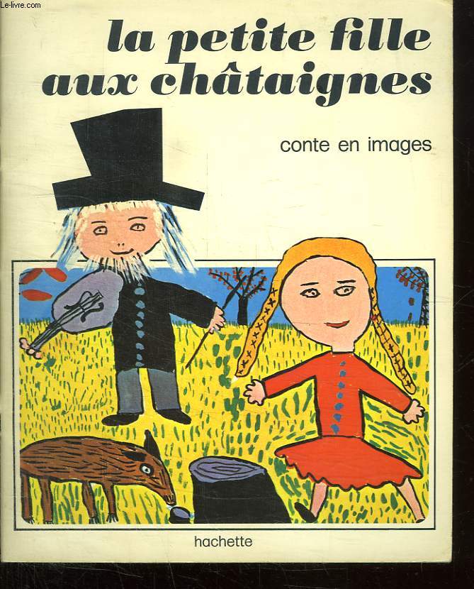 LA PETITE FILLE AUX CHATAIGNES.