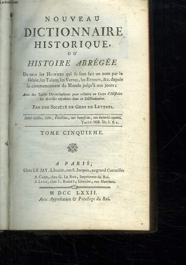 NOUVEAU DICTIONNAIRE HISTORIQUE OU HISTOIRE ABREGEE. TOME CINQUIEME.