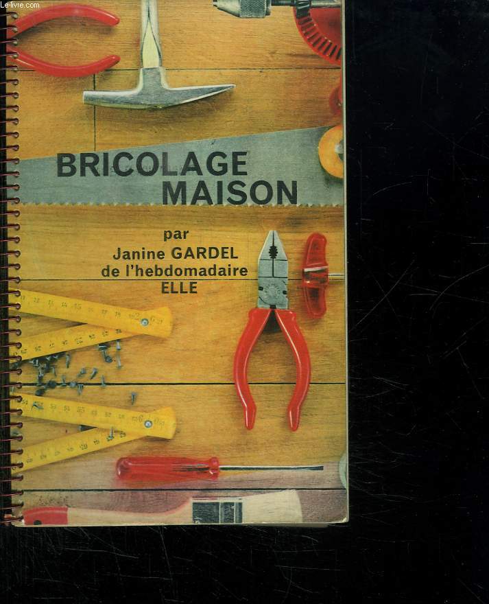 BRICOLAGE MAISON.