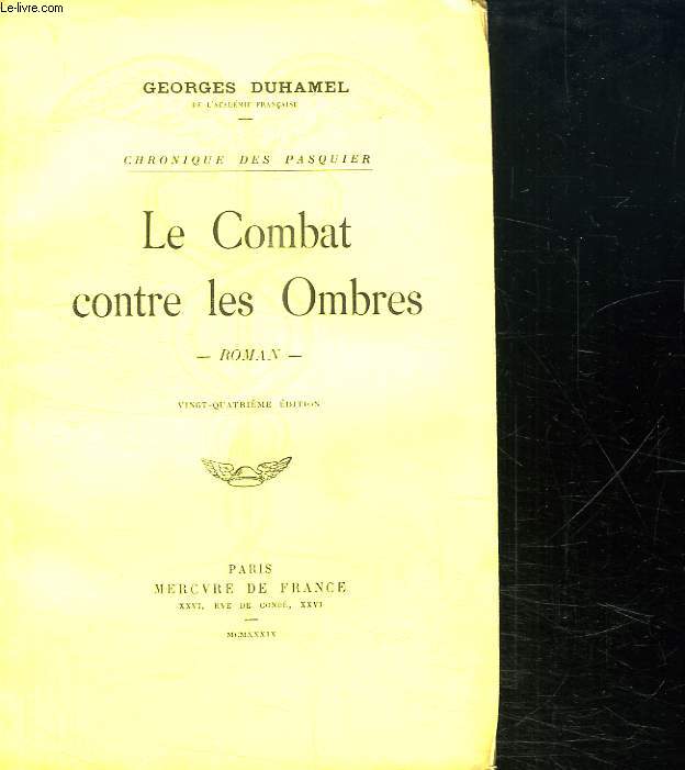 LE COMBAT CONTRE LES OMBRES.