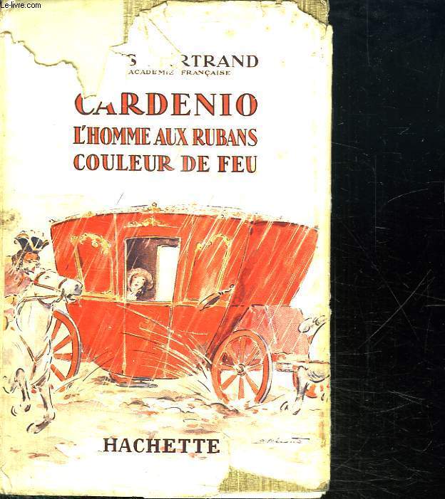 CARDENIO. L HOMME AUX RUBANS COULEUR DE FEU.