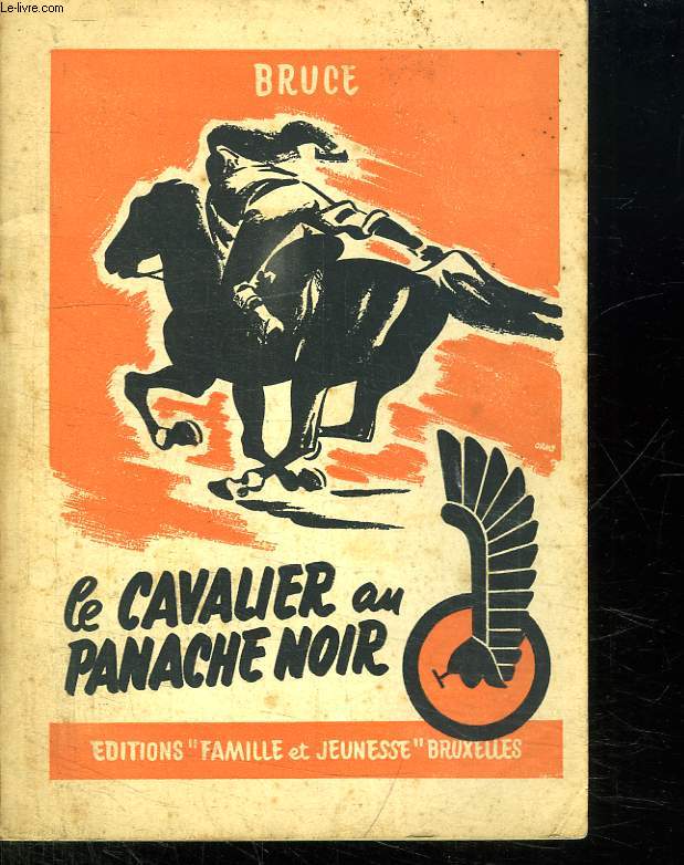 LE CAVALIER AU PANACHE NOIR.