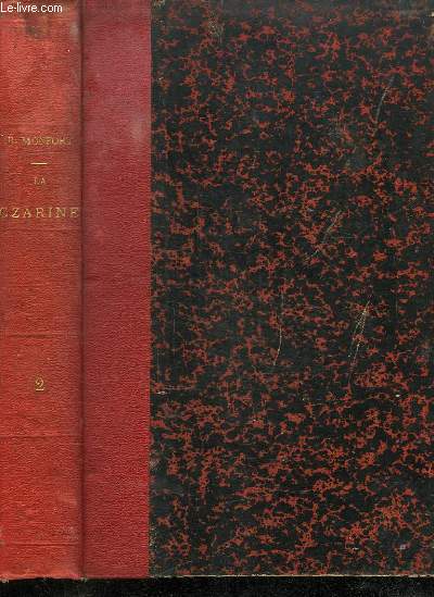 LA CZARINE. TOME 2. DE LA LIVRAISON 101 A LA 199.
