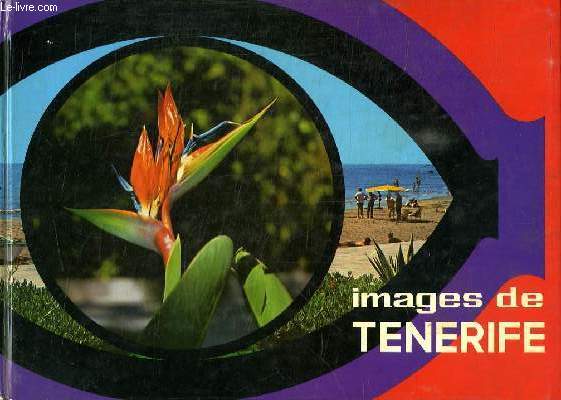 IMAGES DE TENERIFE.