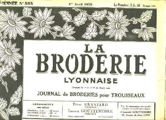 LA BRODERIE LYONNAISE. N 868 DU 1ER AVRIL 1938.