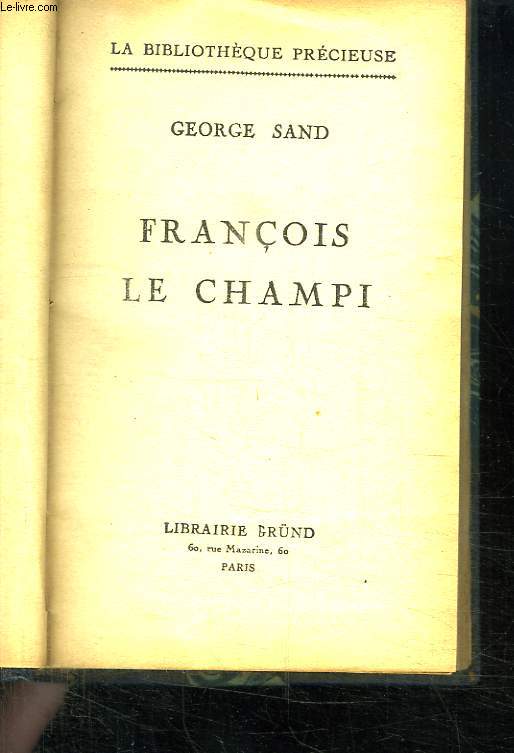 FRANCOIS LE CHAMPI.