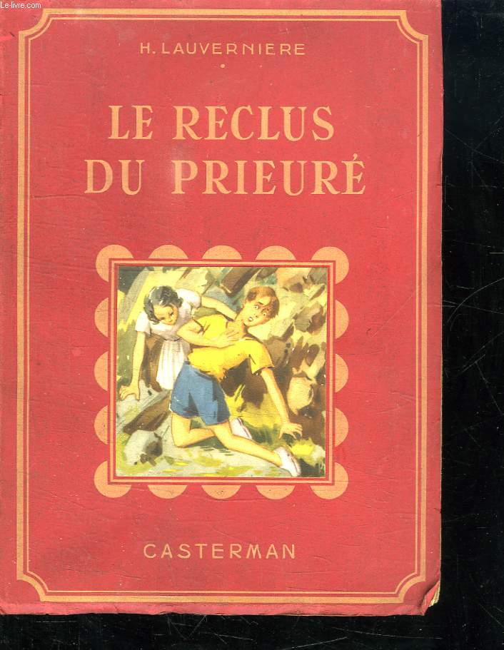 LE RECLUS DU PRIEURE.