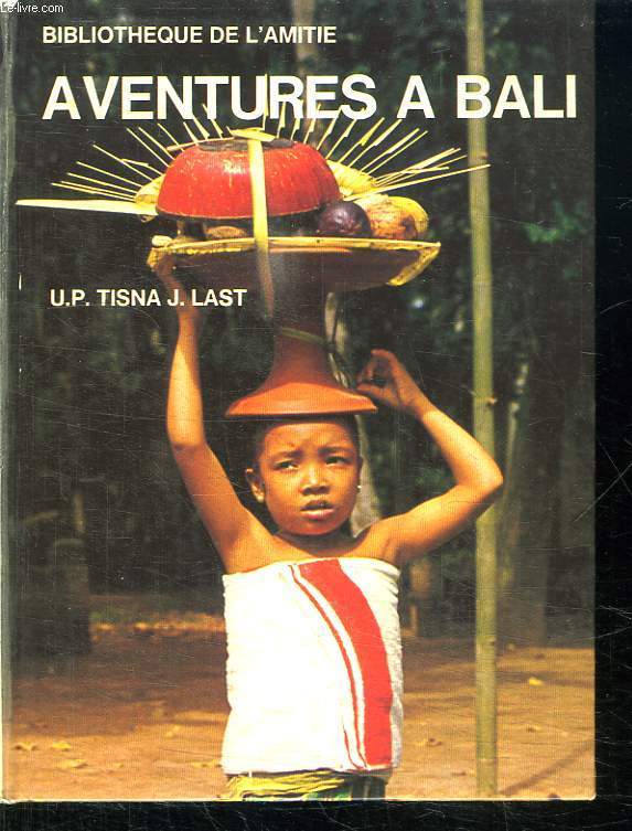 AVENTURES A BALI.