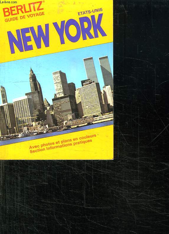 GUIDE DE VOYAGE ETATS UNIS. NEW YORK.