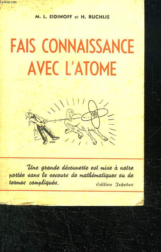 FAIS CONNAISSANCE AVEC L ATOME.