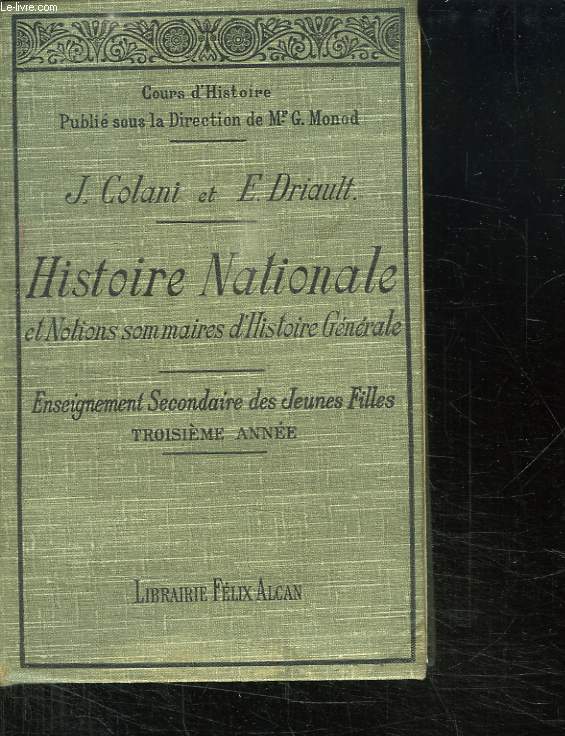 COURS D HISTOIRE. HISTOIRE NATIONALE ET NOTIONS SOMMAIRES D HISTOIRE GENERALE. TROISIEME ANNEE. LA REVOLUTION, L EPOQUE CONTEMPORAINE.