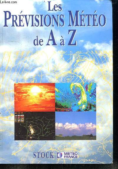 LES PREVISIONS METEO DE A A Z.
