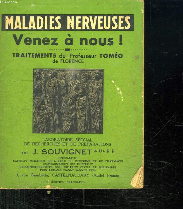 MALADIE NERVEUSES. VENEZ A NOUS!