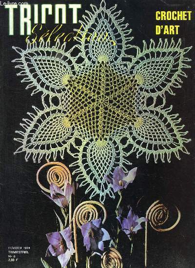 TRICOT N 8 FEVRIER 1974. CROCHET D ART.