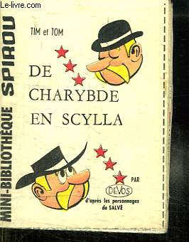 MINI BIBLIOTHEQUE SPIROU N 258. TIM ET TOM DE CHARYBDE EN SCYLLA.